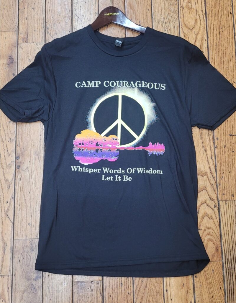 "Whisper Words of Wisdom-Let It Be" Camp Courageous T Shirt