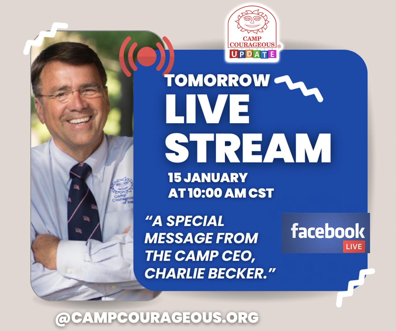 A special message from the Camp CEO will also be live on Facebook!